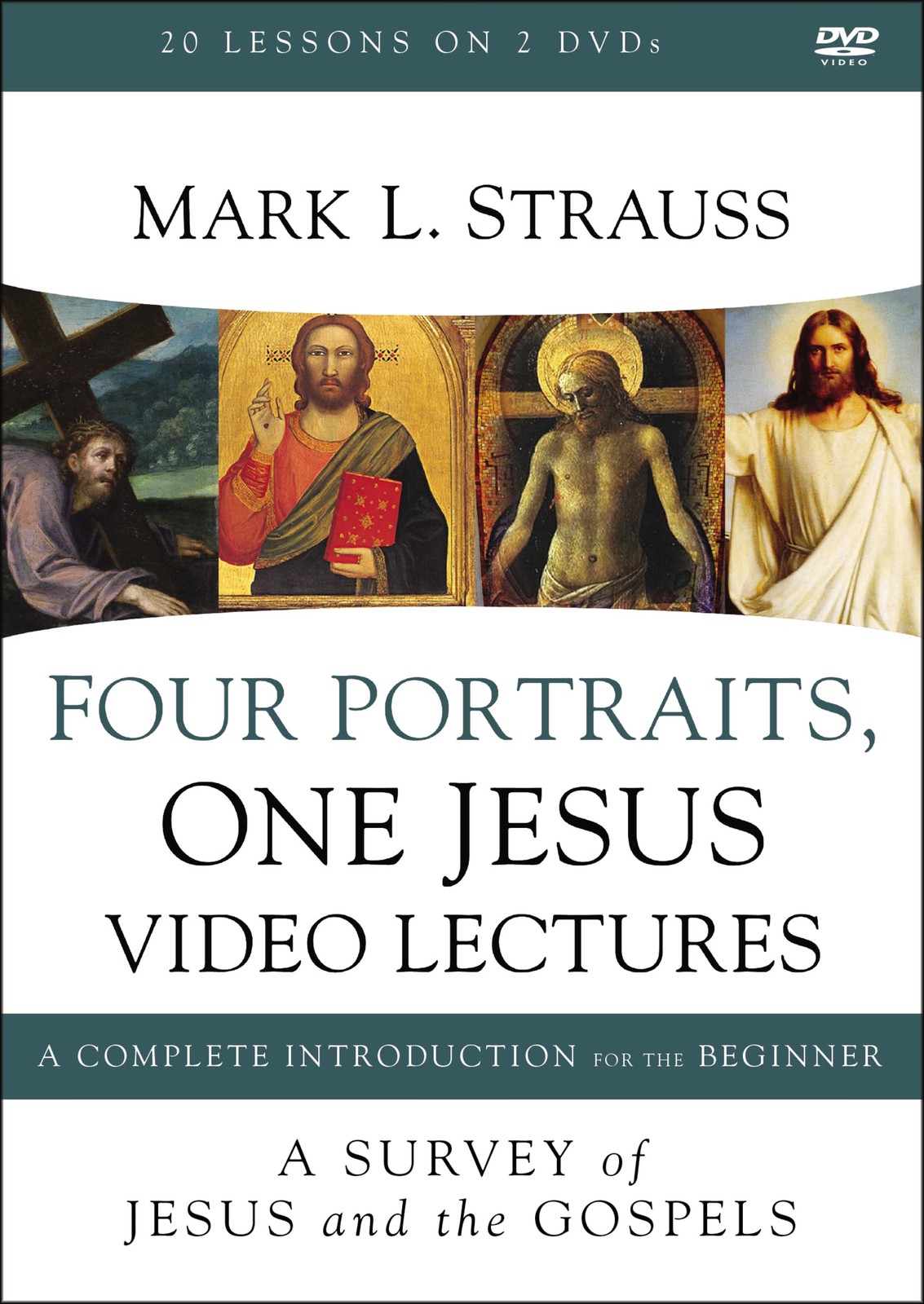 Four Portraits, One Jesus Video Lectures: A Survey of Jesus and the Gospels
