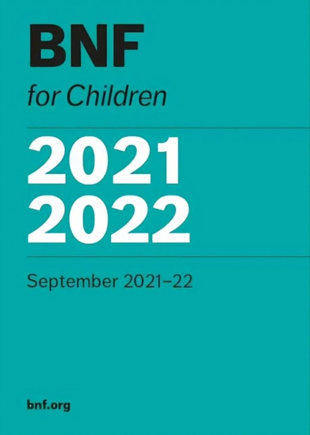 BNFC September 2021 – 2022 For Children Paediatric Medicine Pharmacy Drugs Book
