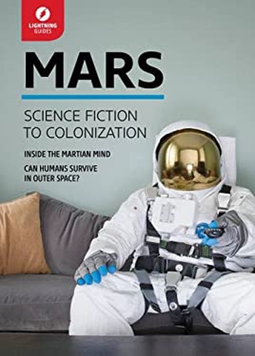 Mars : Science Fiction to Colonization Paperback Lightning Guides