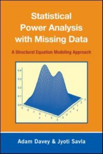Statistical Power Analysis With Missing Data : A Structural Equation Modeling…