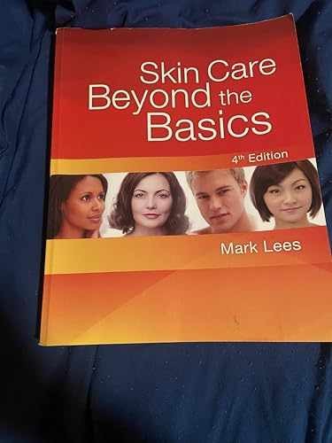 Skin Care: Beyond The Basics – Paperback, by Lees Mark – Acceptable