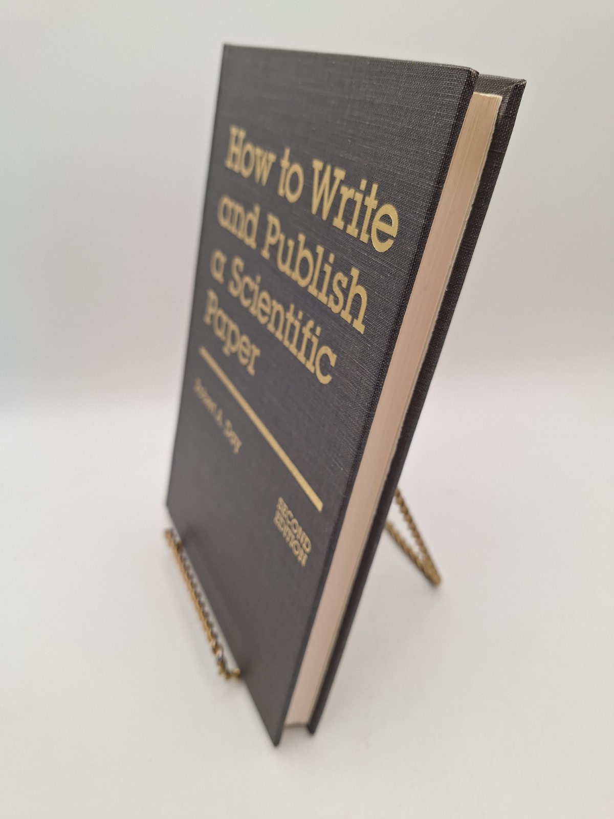 How to Write and Publish a Scientific Paper ~ Robert A Day ~ Hardcover