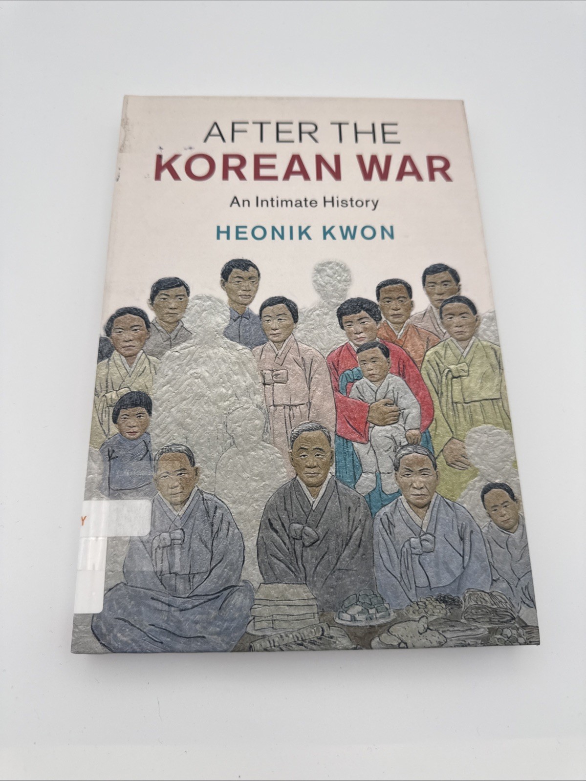Studies in the Social and Cultural History of Modern Warfare Ser.: After the…