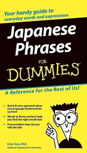 Japanese Phrases for Dummies by Eriko Sato: Used