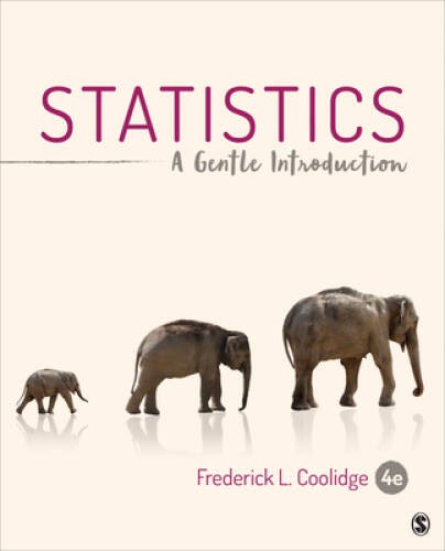 Statistics: A Gentle Introduction – Paperback By Coolidge, Frederick L – GOOD