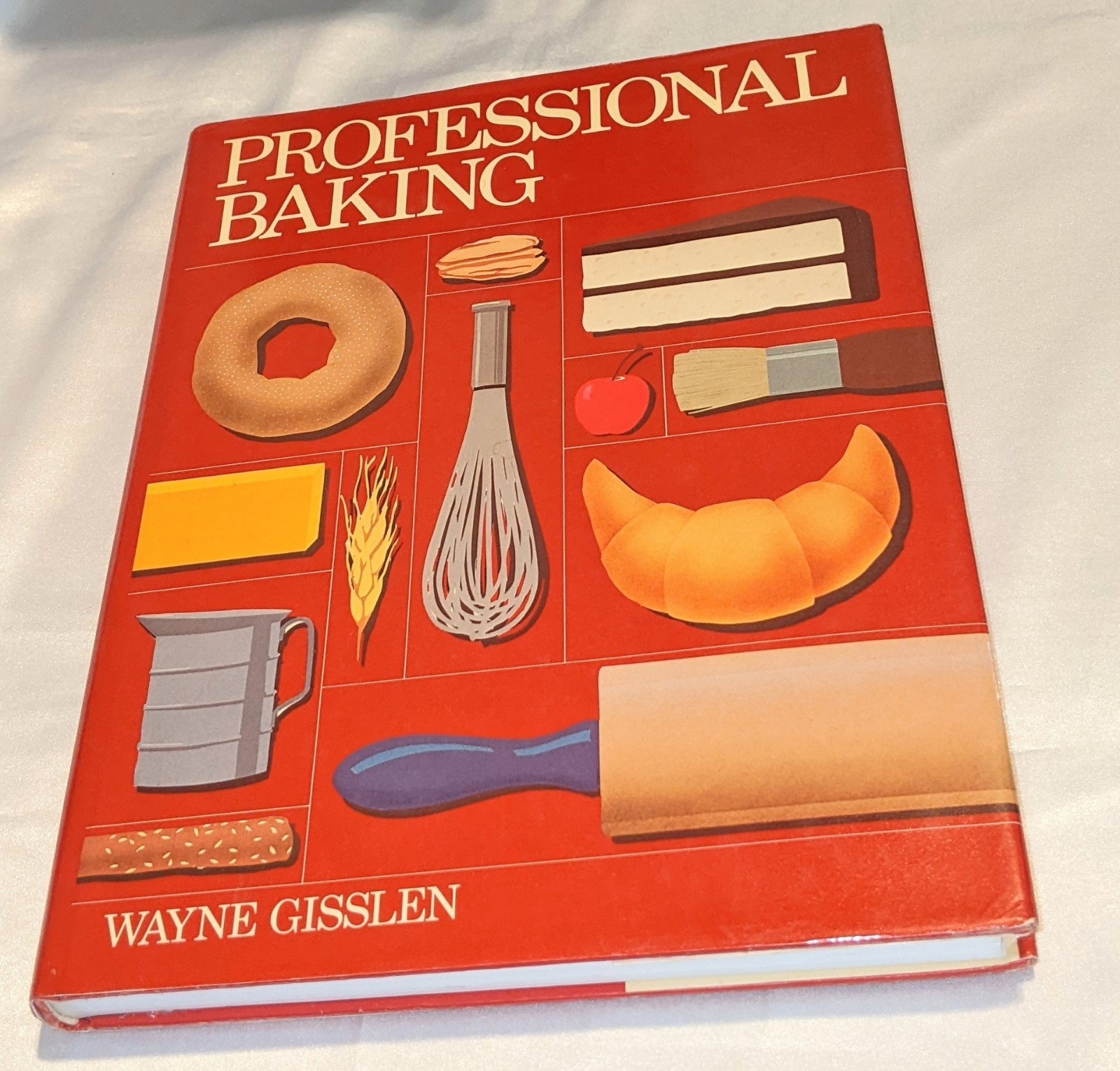 PROFESSIONAL BAKING By Wayne Gisslen Hardcover Excellent Condition Instructional