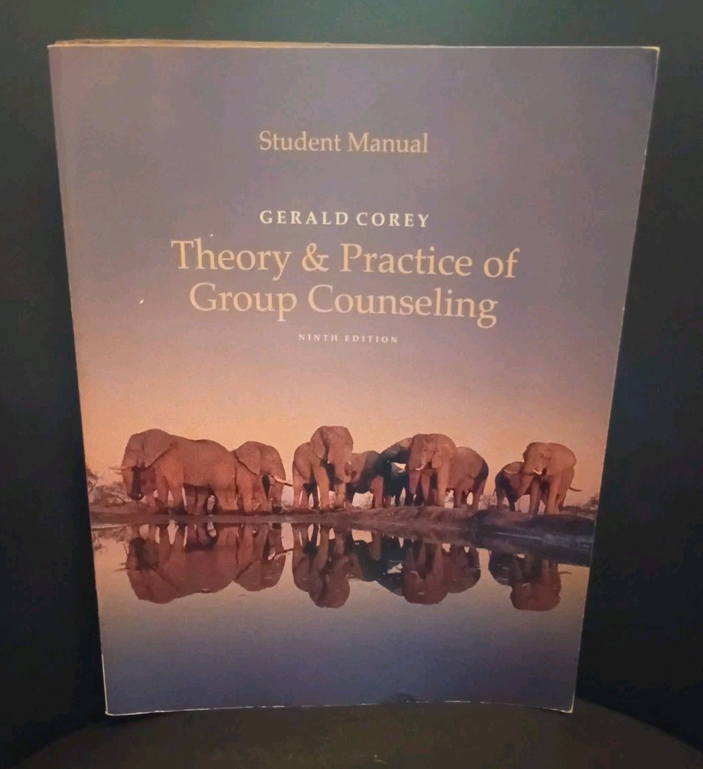 Student Manual Theory & Practice of Group Counseling