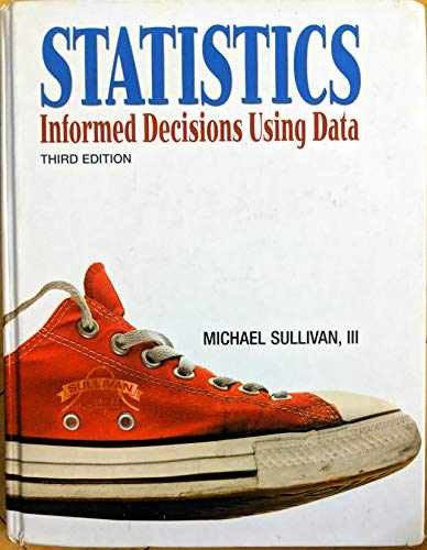 Statistics: Informed – Hardcover, by Sullivan III Michael – Very Good g