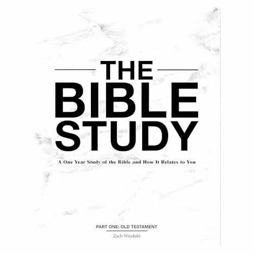 The Bible Study: A One Year Study of – Paperback, by Zach Windahl – Very Good j
