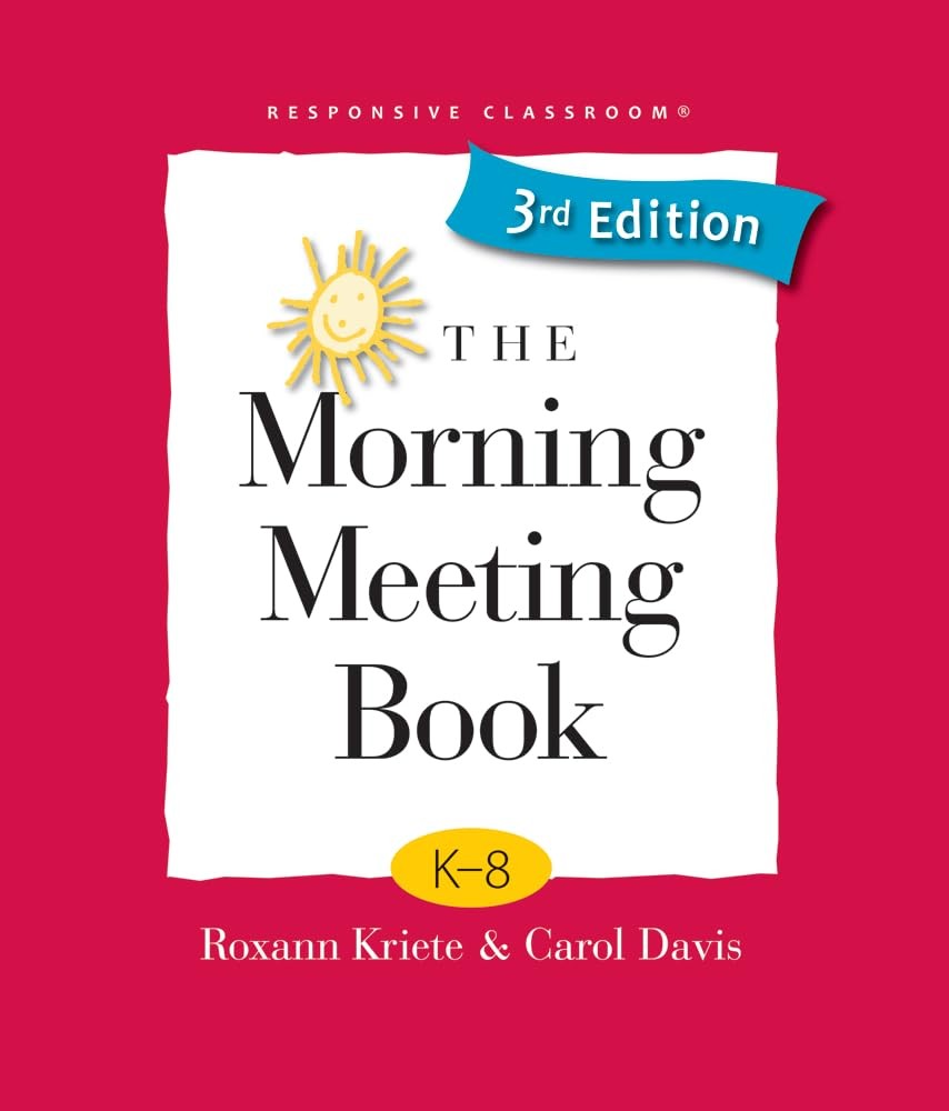 The Morning Meeting Book: K-8 – Davis, Carol|Kriete, Roxann – Good – See con…
