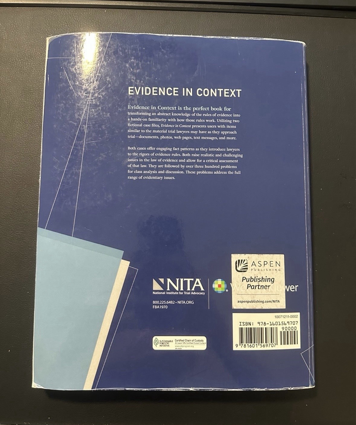 Evidence in Context: A Trial Evidence Workbook 6th edition