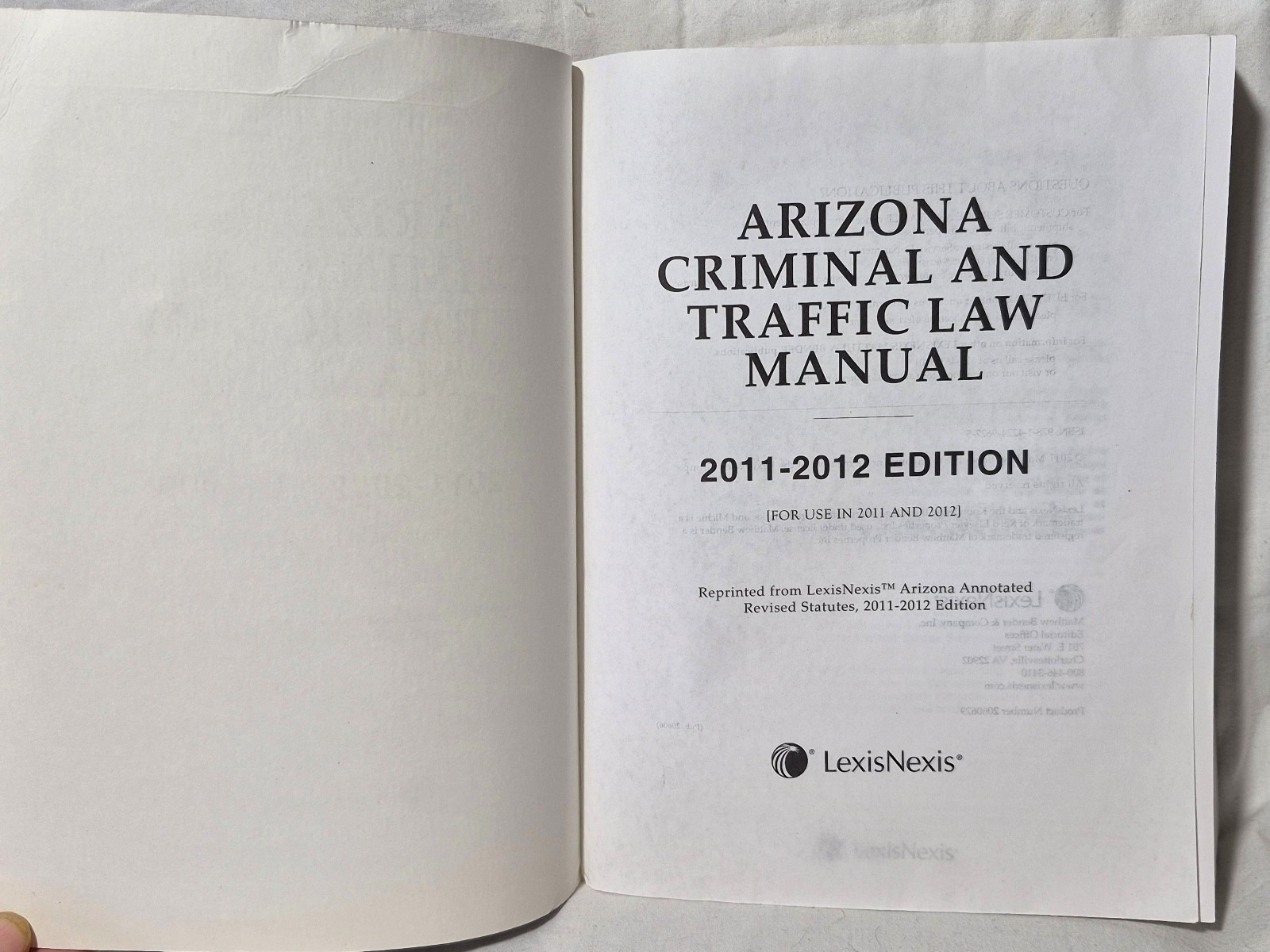 Arizona Criminal and Traffic Law Manual 2011-2012 Edition w/CD-ROM Included