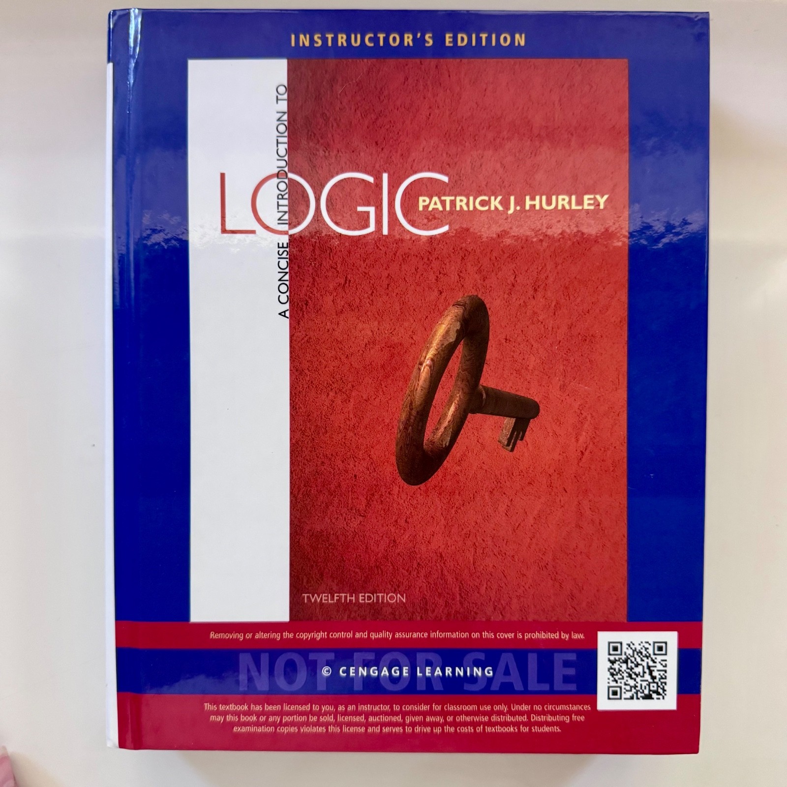 A Concise Introduction to Logic, Hurley, Patrick J., Instructor’s Edition, HC