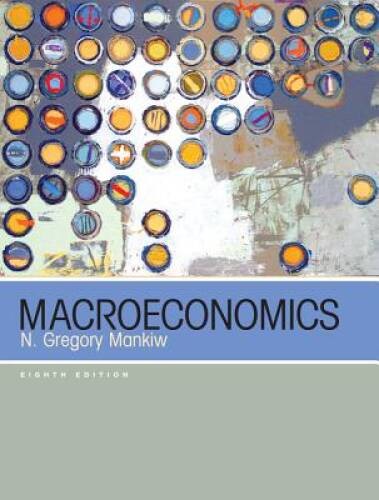 Macroeconomics – Hardcover By Mankiw, N Gregory – ACCEPTABLE
