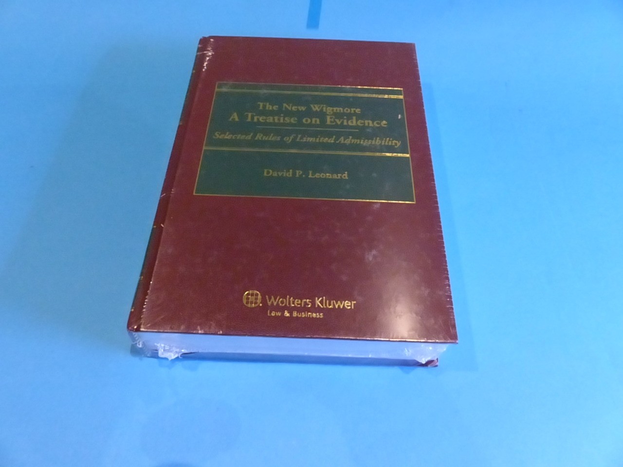 THE NEW WIGMORE: A TREATISE ON EVIDENCE SELECTED RULES OF LIMITED ADMISSIBILITY
