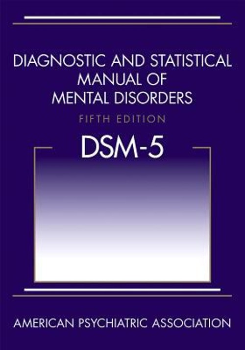 Diagnostic and Statistical Manual of Mental Disorders DSM-5 Hardc