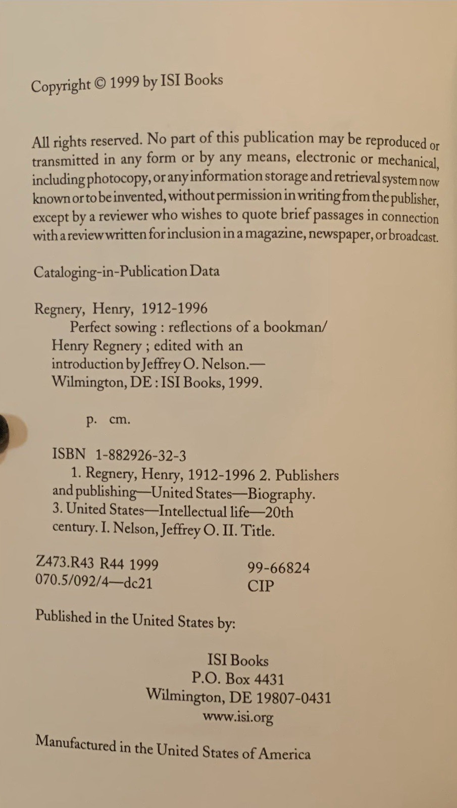 Perfect Sowing: Reflections of a Bookman by Henry Regnery