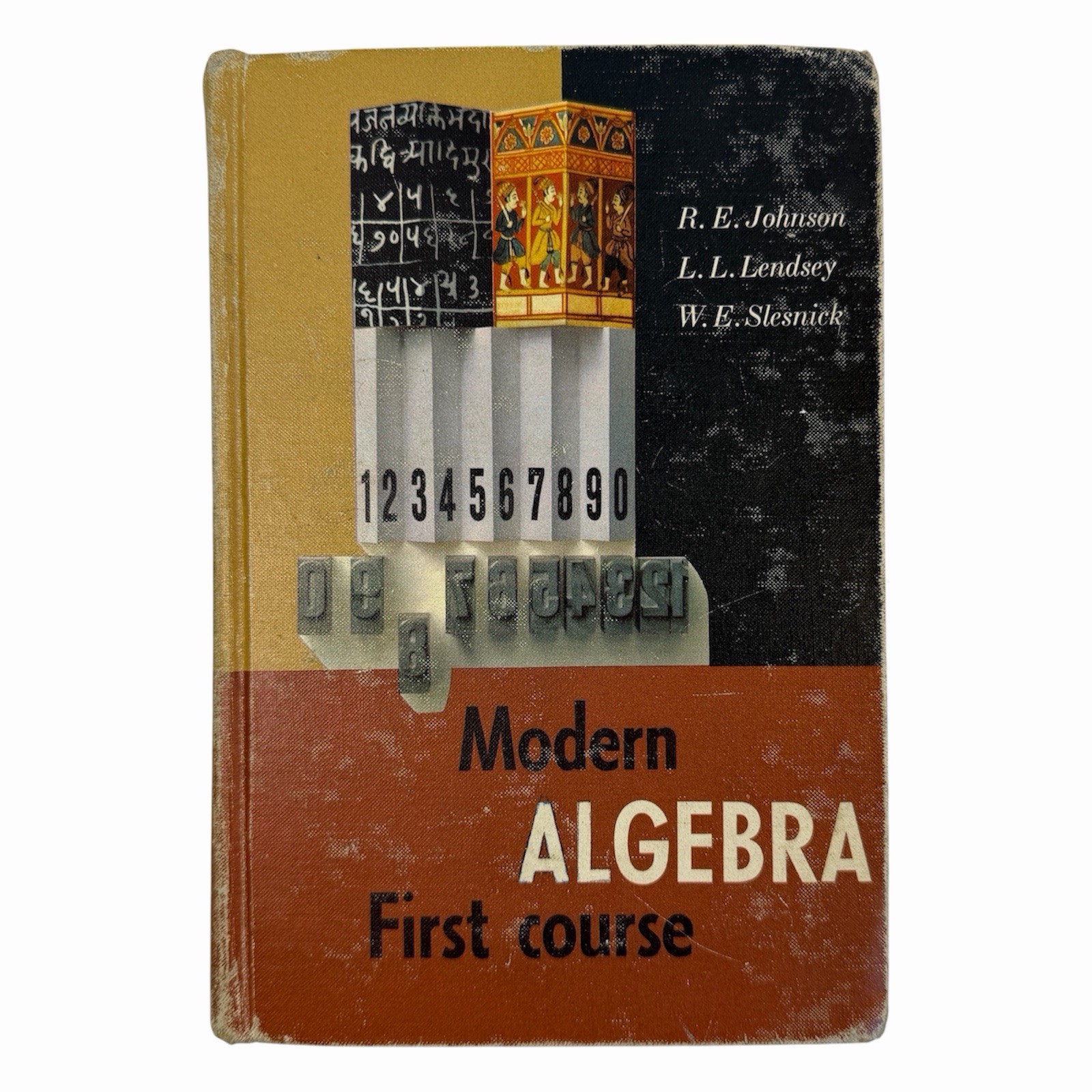 Modern Algebra First Course Johnson Lendsey Slesnick 1961 Addison Wesley