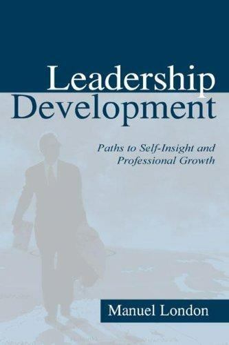 Leadership Development; Applied Psychology- paperback, 080583852X, Manuel London