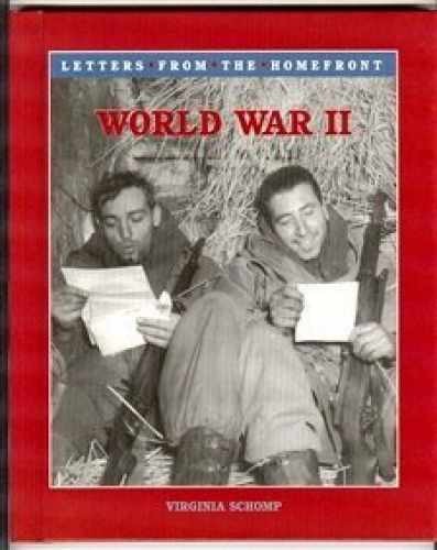 World War II: Letters From the – Library Binding, by Schomp Virginia – Very Good