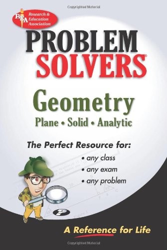 THE GEOMETRY PROBLEM SOLVER By The Editors Of Rea & Ernest Woodward *Excellent*