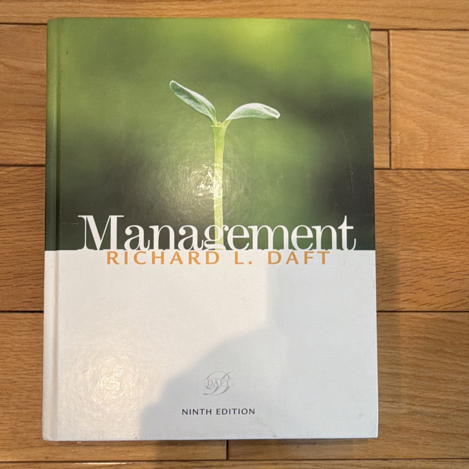Management 9th Edition Paperback Textbook by Richard L. Daft (2008)