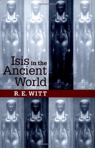 Isis in the Ancient World by R. E. Witt Paperback / softback Book The Fast Free