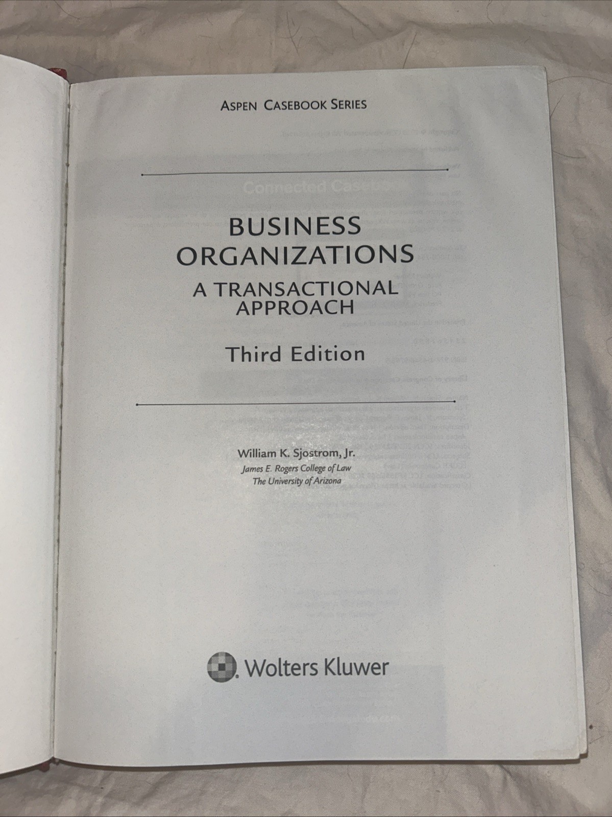 Aspen Casebook Ser.: Business Organizations: A Transactional Approach