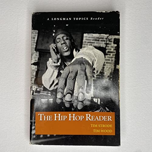 Hip Hop Reader, The (A Longman Topics Reader) – Paperback – VERY GOOD