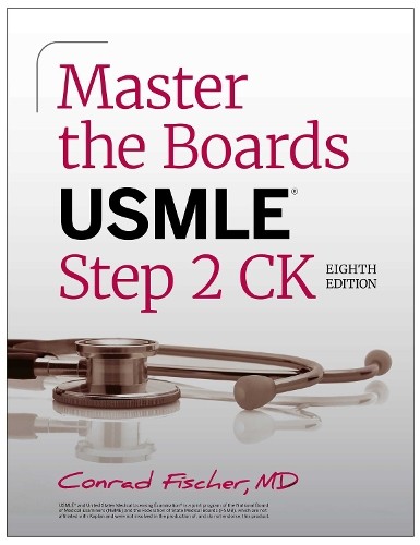 Conrad Fischer Master the Boards USMLE Step 2 CK, Eighth (Paperback) (UK IMPORT)