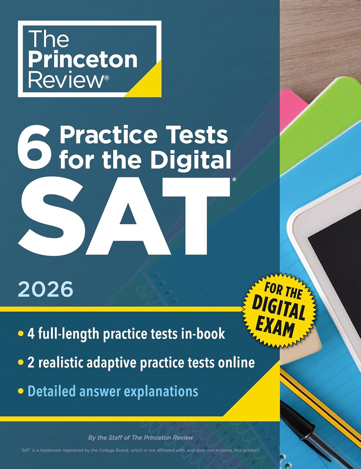6 Practice Tests for the Digital SAT, 2026: In-Book + Online Practice Tests for