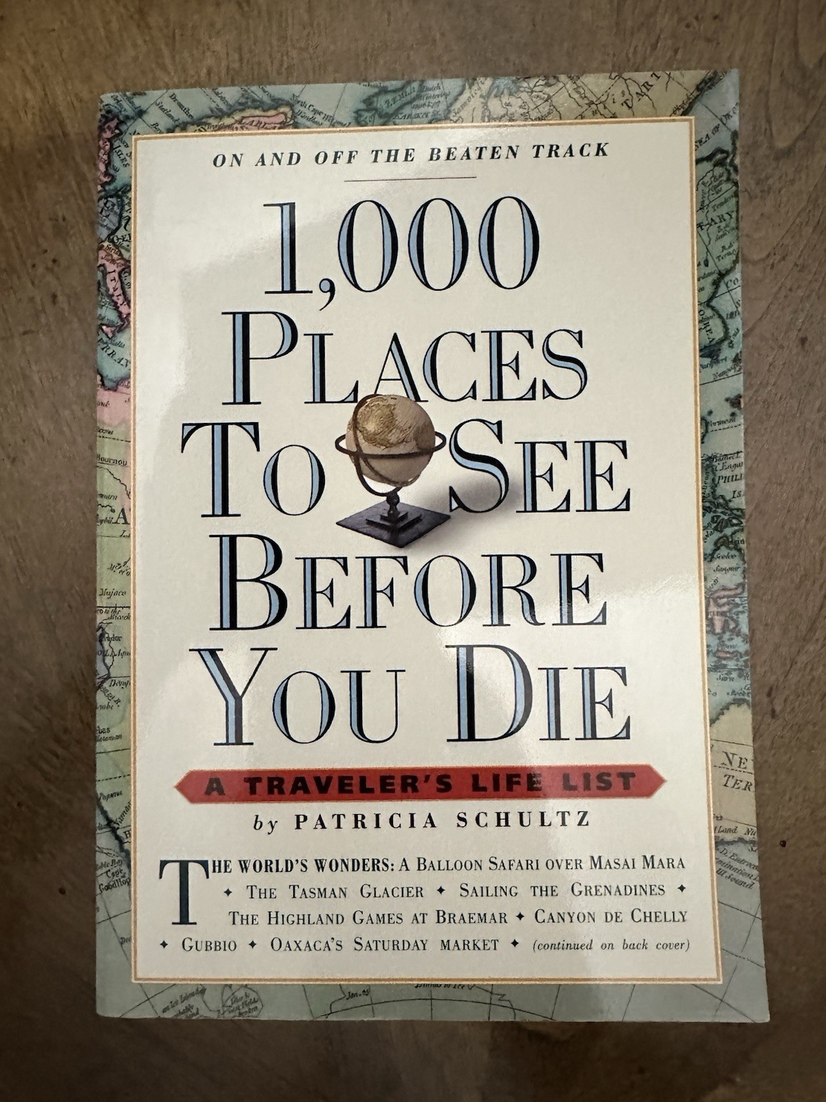 1,000 Places to See Before You Die by Patricia Schultz (2003, Trade Paperback)
