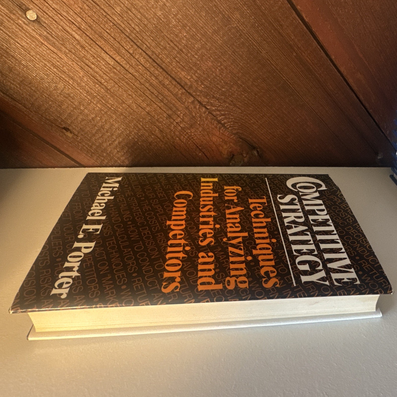 Michael E. Porter Competitive Strategy Paperback 1980 Free Press 396 Pages