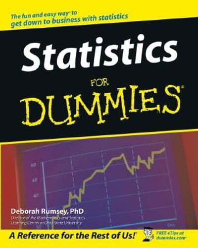 Statistics for Dummies by Deborah J Rumsey: Used