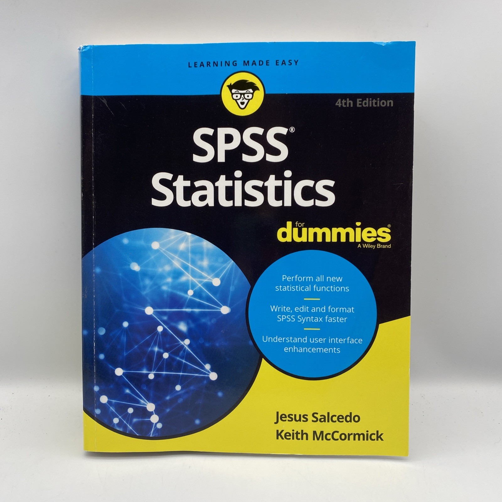 SPSS Statistics For Dummies by Jesus Salcedo & Keith McCormick 2020 4th Edition