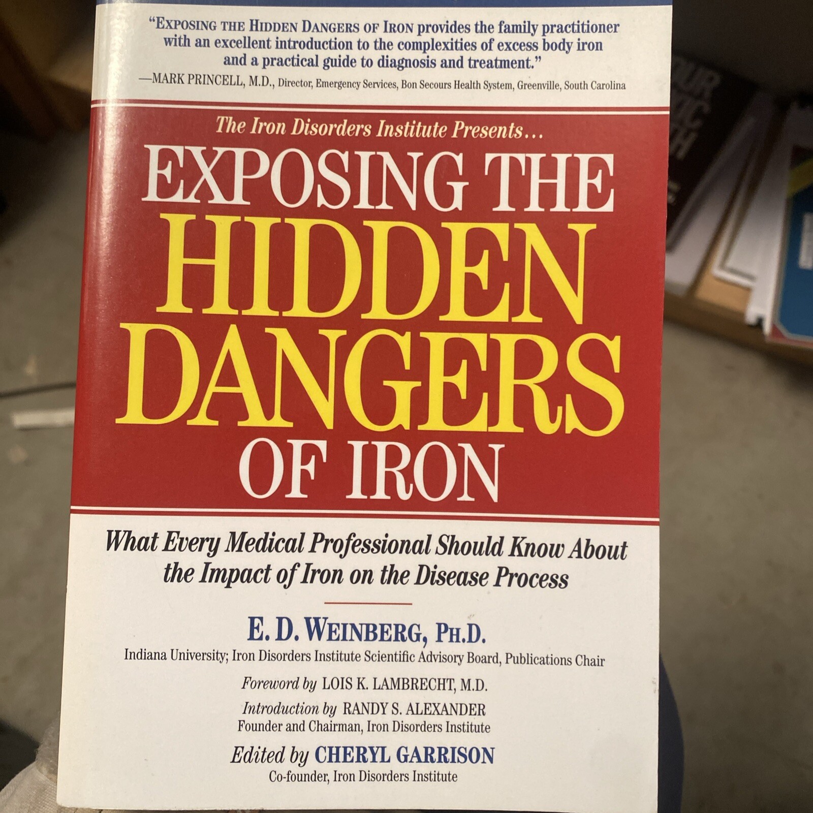 Exposing the Hidden Dangers of Iron : What Every Medical Professional Should…
