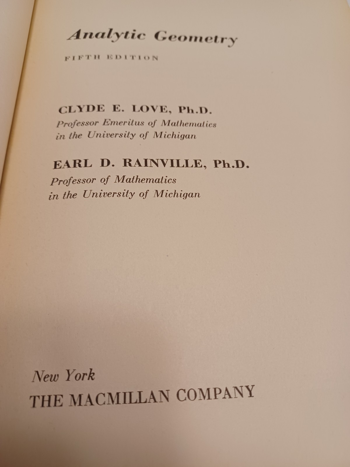 Analytic Geometry by Love & Rainville – 5th Edition 1st Printing 1955 Hardcover