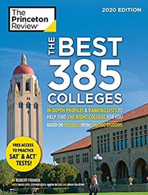 The Best 385 Colleges, 2020 Edition : In-Depth Profiles and Ranki