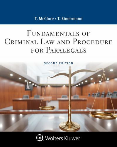 Fundamentals of Criminal Practice: Law and Procedure (Aspen Paralegal Series) b