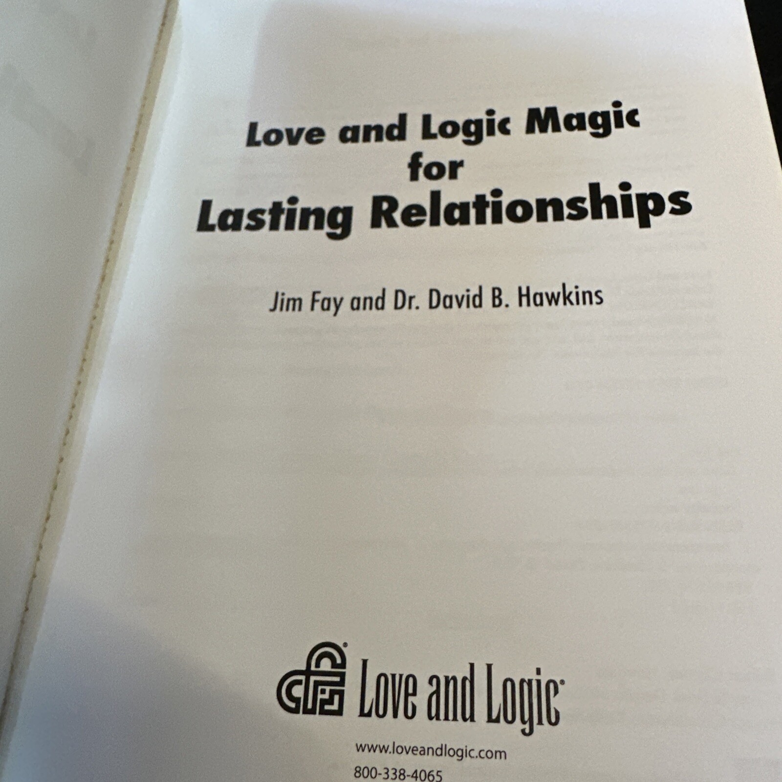 Love and Logic Magic for Lasting Relationships by David Hawkins and Jim Fay