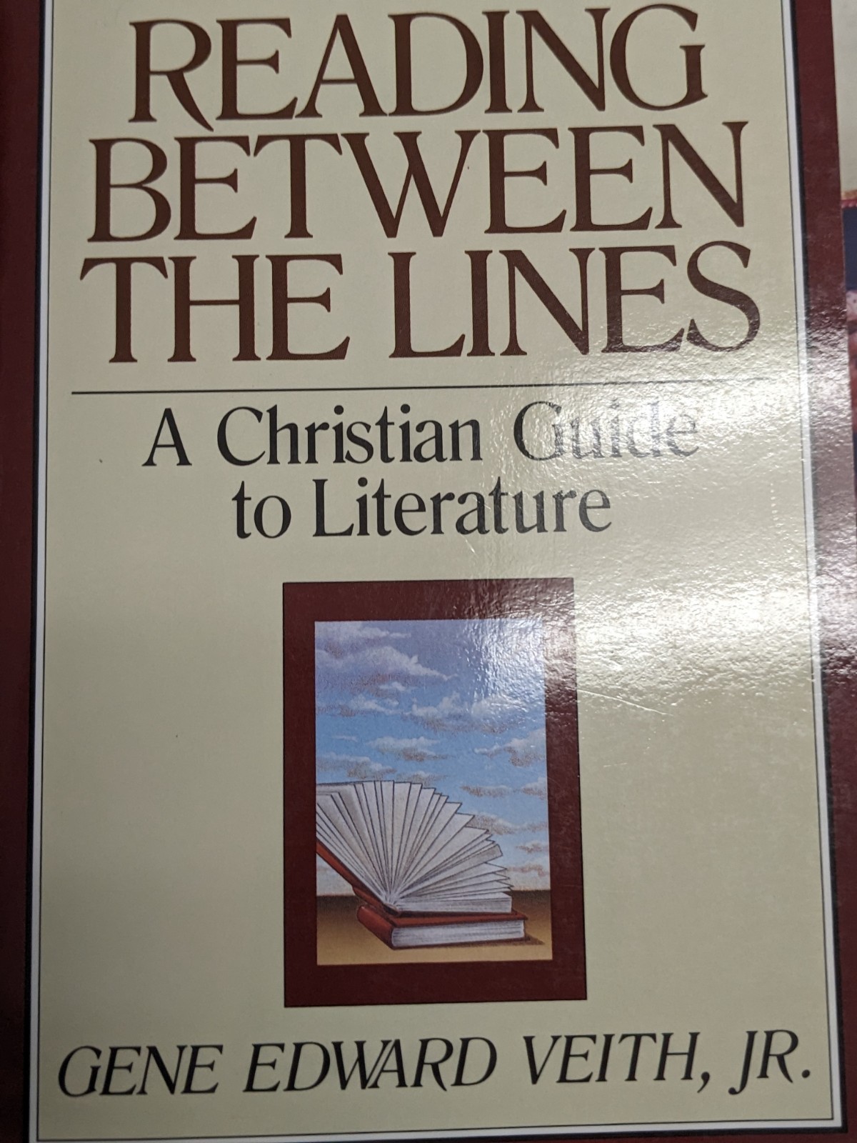 Turning Point Christian Worldview Ser.: Reading Between the Lines : A Christian