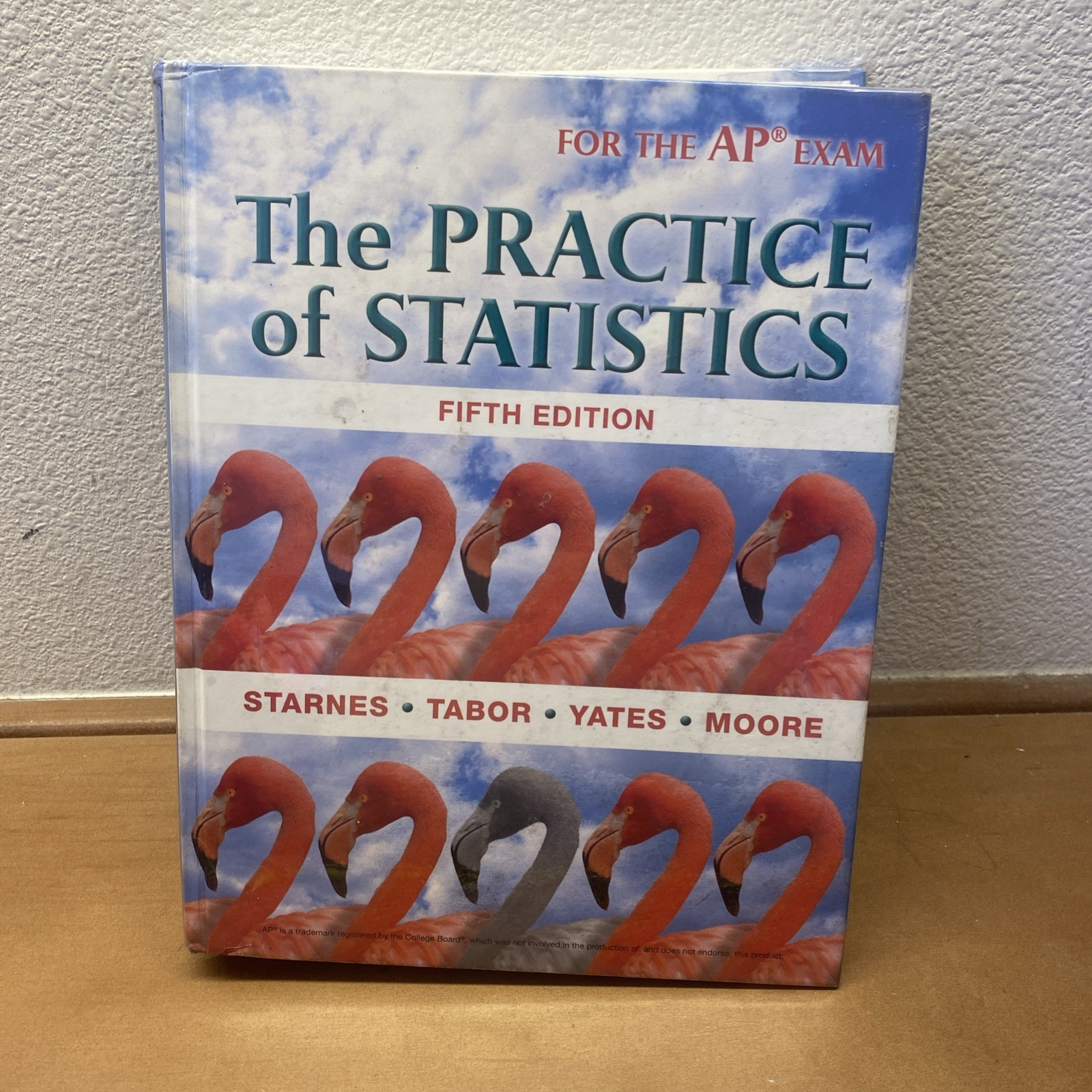 Practice of Statistics by Daren Starnes and Josh Tabor (2014, Hardcover)