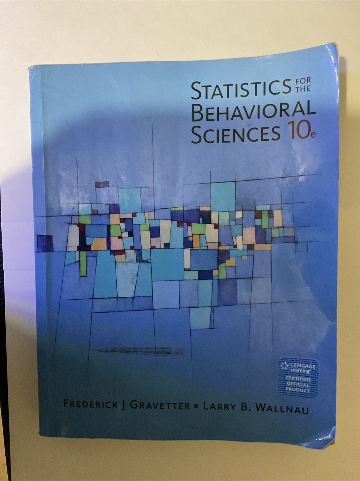 Statistics for the Behavioral Sciences (10e, 2017, Softcover)