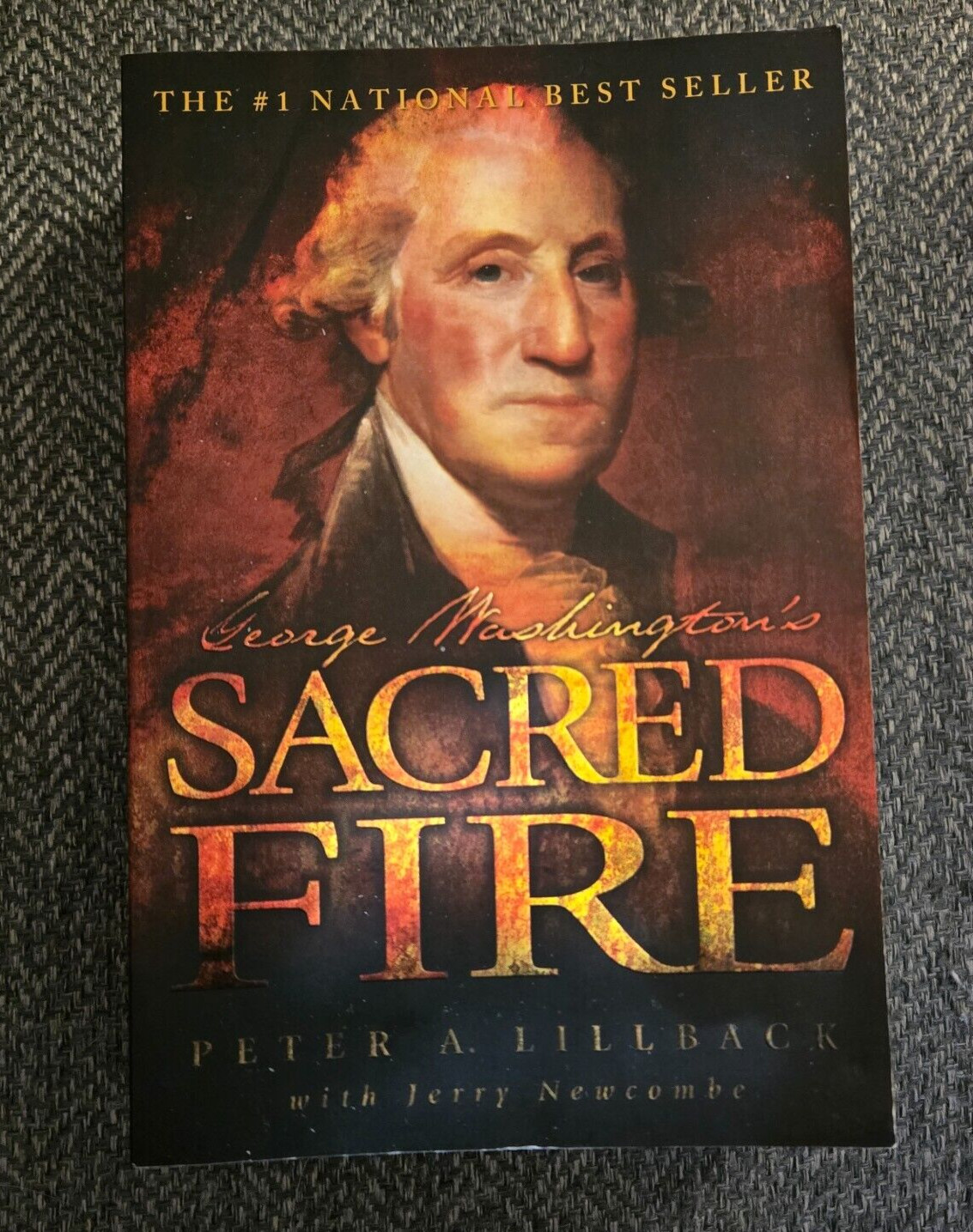 George Washington’s Sacred Fire Peter A. Lillback US History Biography Paperback