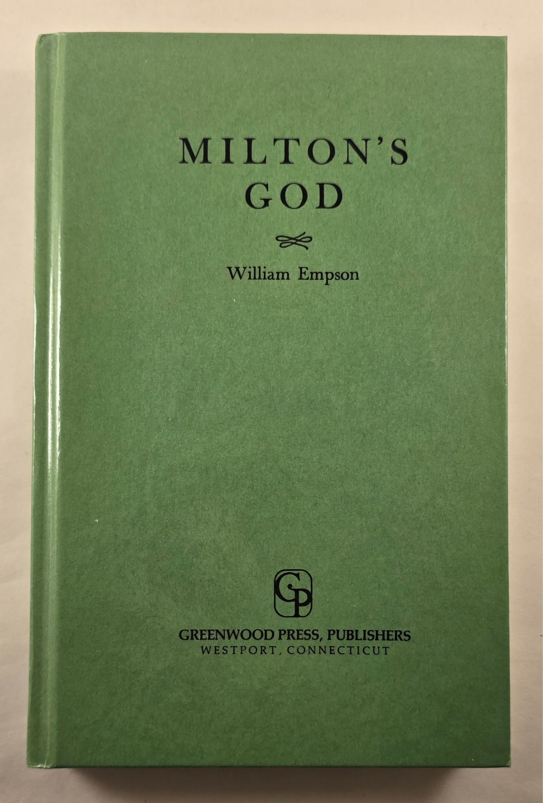 Milton’s God by William Empson – Hardcover, 1978 Reprint Edition, VG