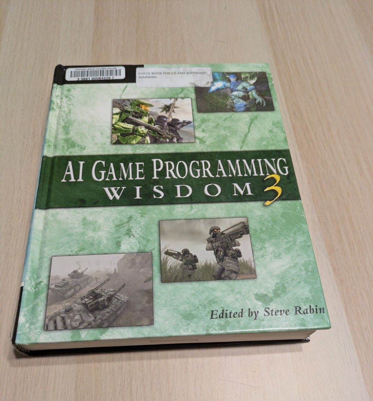 Ai Game Programming Ser.: AI Game Programming Wisdom 3 by Steve Rabin (2006,…