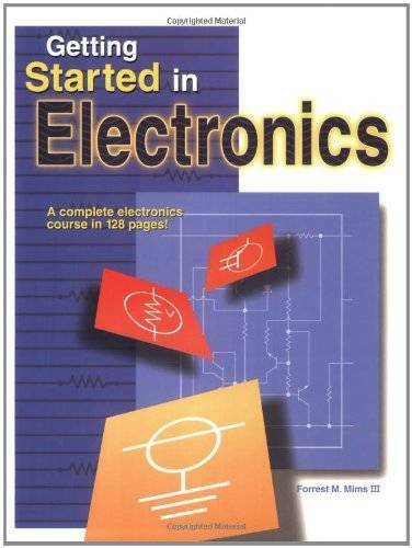 Getting Started in Electronics – Paperback By III, Forrest M. Mims – GOOD