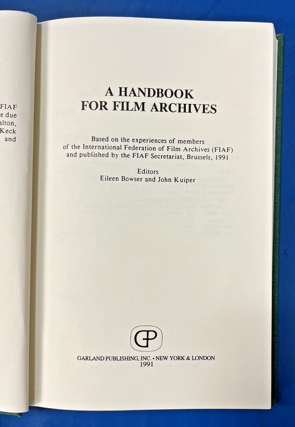 Garland Reference Library of the Humanities: A Handbook for Film Archives,…
