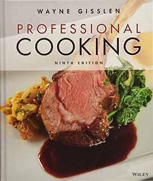 Professional Cooking – Hardcover, by Gisslen Wayne – Good