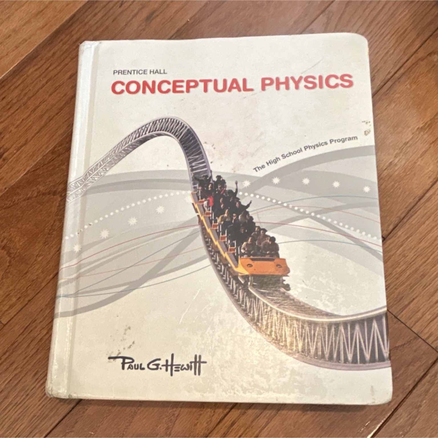 Prentice Hall Conceptual Physics Hardcover Textbook by Paul G. Hewitt